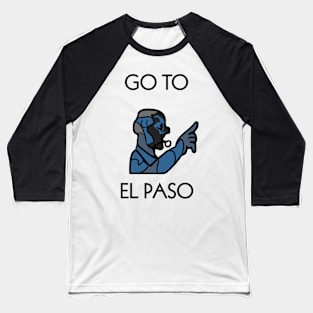 Go to El Paso Baseball T-Shirt